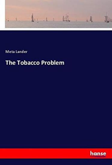 The Tobacco Problem