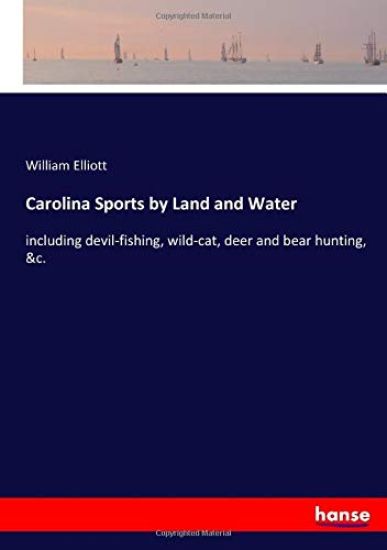 Carolina Sports by Land and Water