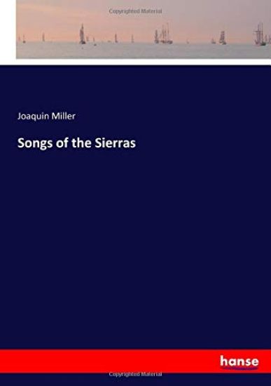 Songs of the Sierras