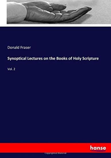 Synoptical Lectures on the Books of Holy Scripture