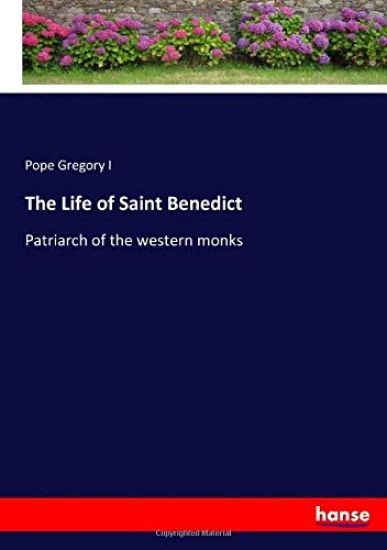 The Life of Saint Benedict