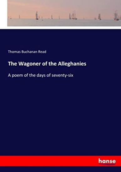 The Wagoner of the Alleghanies