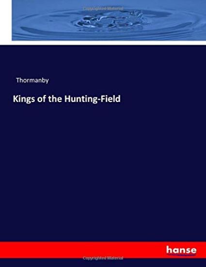 Kings of the Hunting-Field