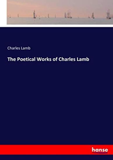 The Poetical Works of Charles Lamb