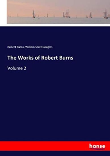 The Works of Robert Burns