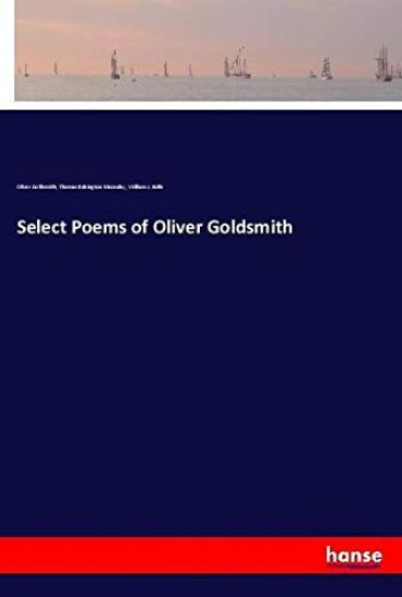 Select Poems of Oliver Goldsmith