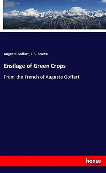 Ensilage of Green Crops