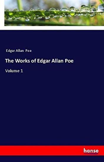 The Works of Edgar Allan Poe