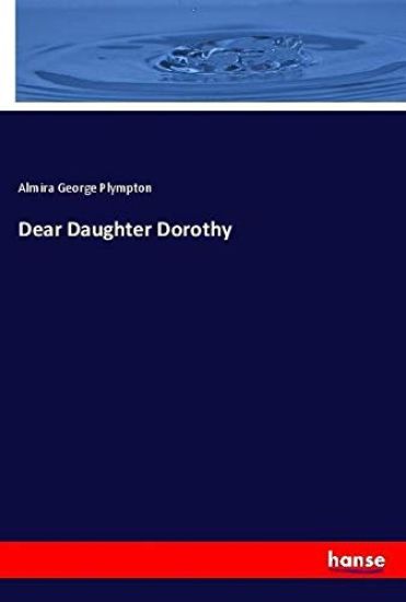 Dear Daughter Dorothy