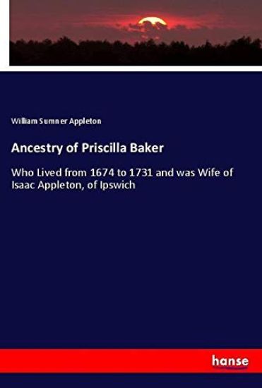 Ancestry of Priscilla Baker