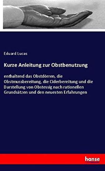 Kurze Anleitung zur Obstbenutzung