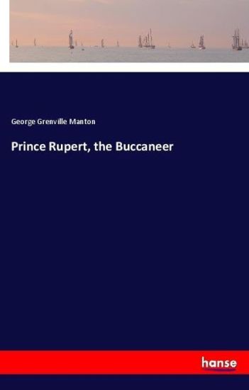 Prince Rupert, the Buccaneer