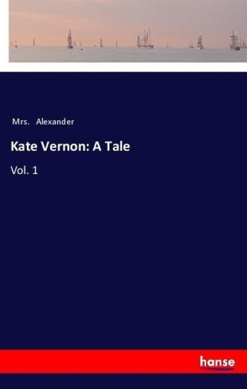 Kate Vernon: A Tale