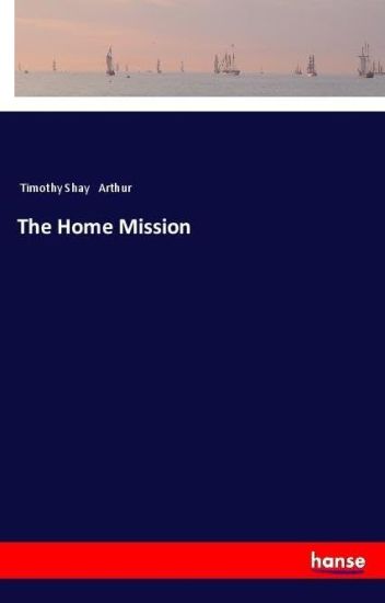 The Home Mission