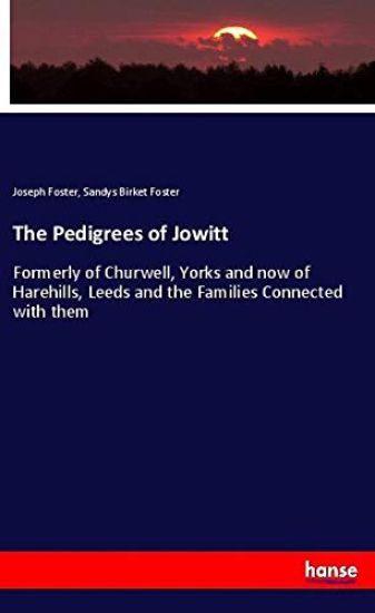 The Pedigrees of Jowitt