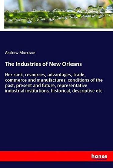 The Industries of New Orleans
