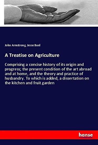 A Treatise on Agriculture