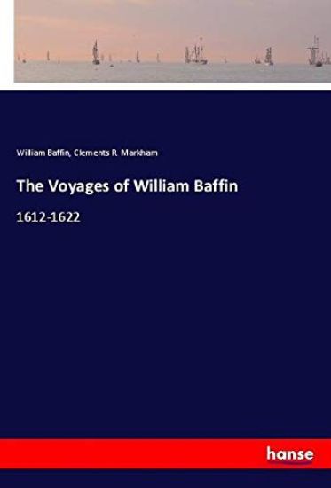 The Voyages of William Baffin
