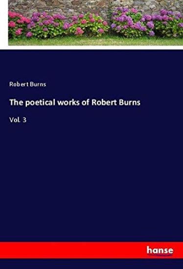 The poetical works of Robert Burns