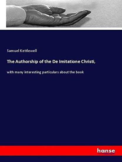 The Authorship of the De Imitatione Christi,