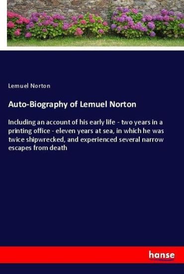 Auto-Biography of Lemuel Norton