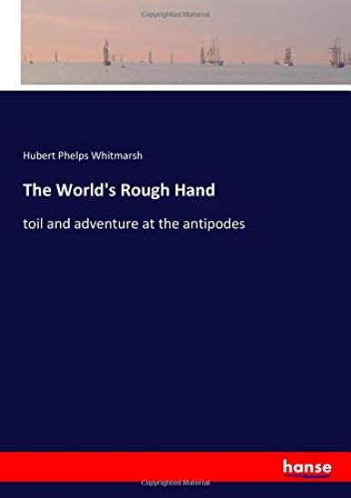 The World's Rough Hand