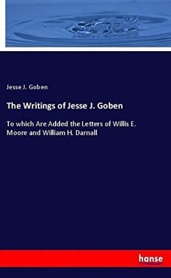 The Writings of Jesse J. Goben