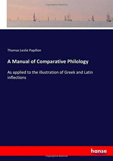 A Manual of Comparative Philology