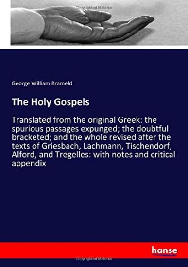The Holy Gospels