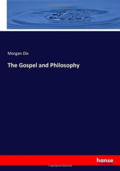 The Gospel and Philosophy
