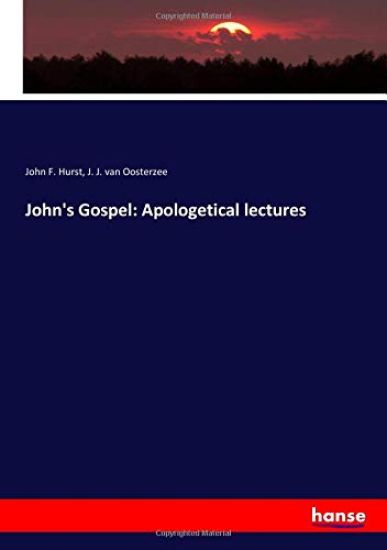 John's Gospel: Apologetical lectures
