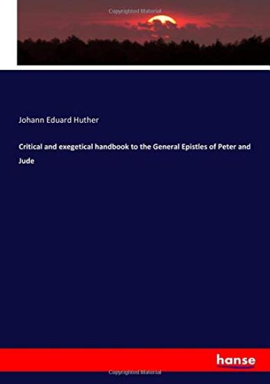 Critical and exegetical handbook to the General Epistles of Peter and Jude