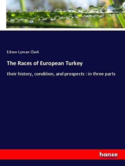 The Races of European Turkey