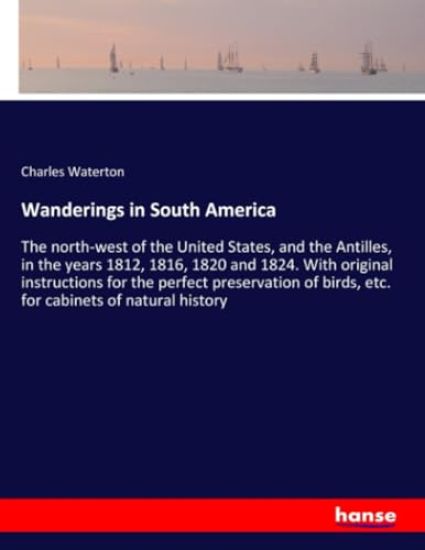 Wanderings in South America