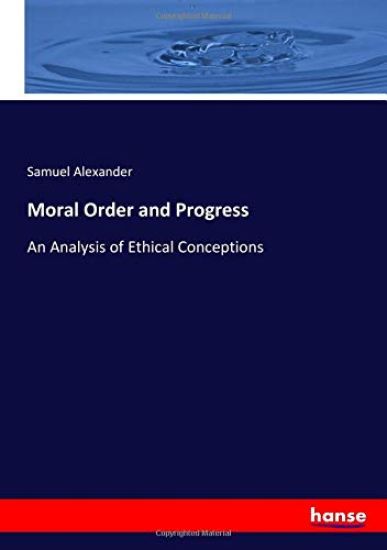 Moral Order and Progress
