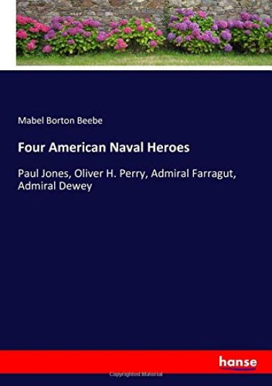 Four American Naval Heroes