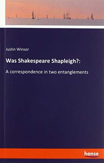 Was Shakespeare Shapleigh?: