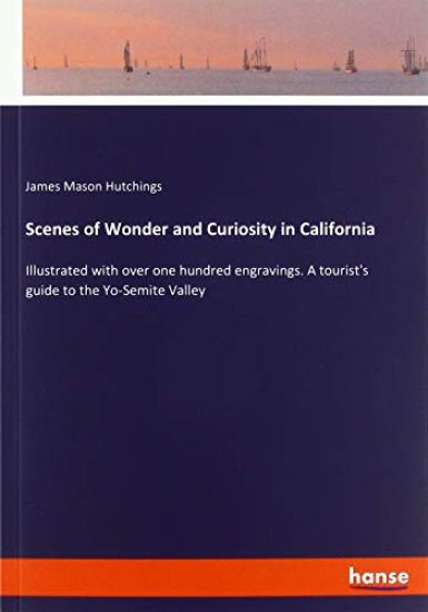Scenes of Wonder and Curiosity in California