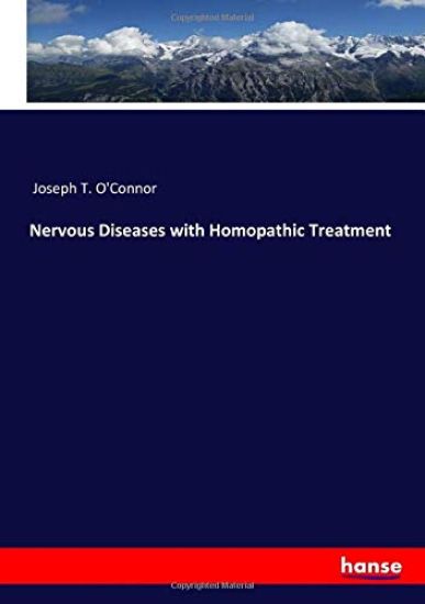 Nervous Diseases with Homopathic Treatment
