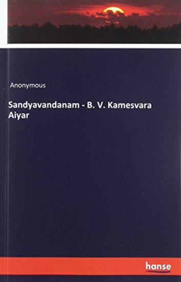 Sandyavandanam - B. V. Kamesvara Aiyar