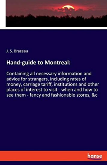Hand-guide to Montreal