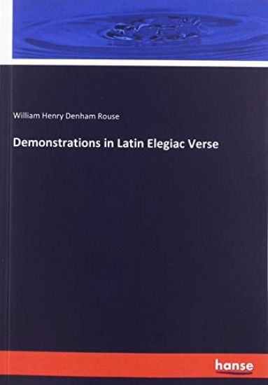 Demonstrations in Latin Elegiac Verse
