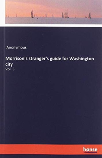 Morrison's stranger's guide for Washington city