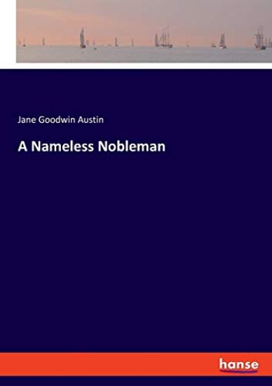 A Nameless Nobleman