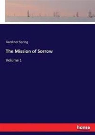 The Mission of Sorrow