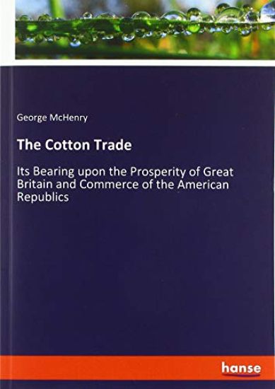 The Cotton Trade