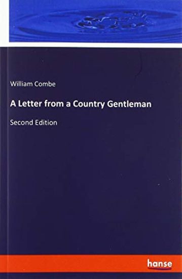A Letter from a Country Gentleman