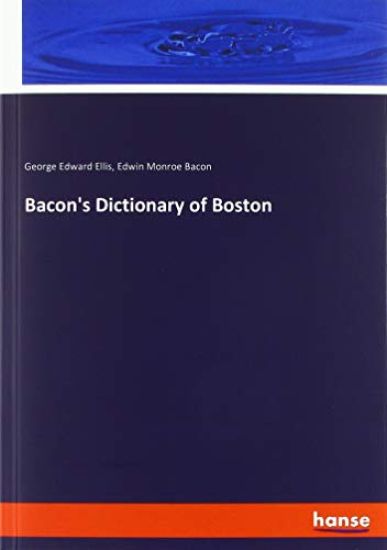 Bacon's Dictionary of Boston
