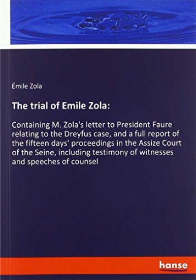 The trial of Emile Zola: