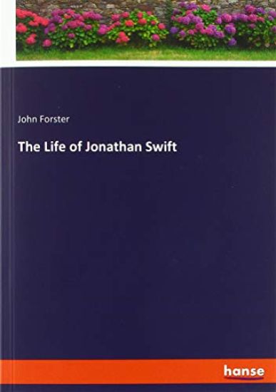 The Life of Jonathan Swift